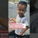 Menino de um ano morre após ser atingido por linha de pipa com cerol.