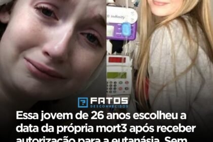Essa jovem de 26 anos escolheu a data da própria morte após receber autorização para a eutanásia. Sem conseguir comer há 10 anos por causa de uma doença incurável, ela decidiu partir no fim de 2026.