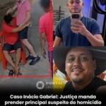 Caso Inácio Gabriel: Justiça manda prender principal suspeito do homicídio Caso Inácio Gabriel: Justiça manda prender principal suspeito do homicídio