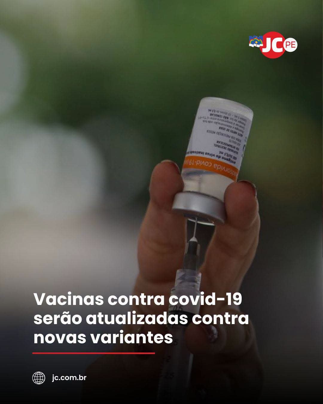 Vacinas contra covid-19 serão atualizadas contra novas variantes