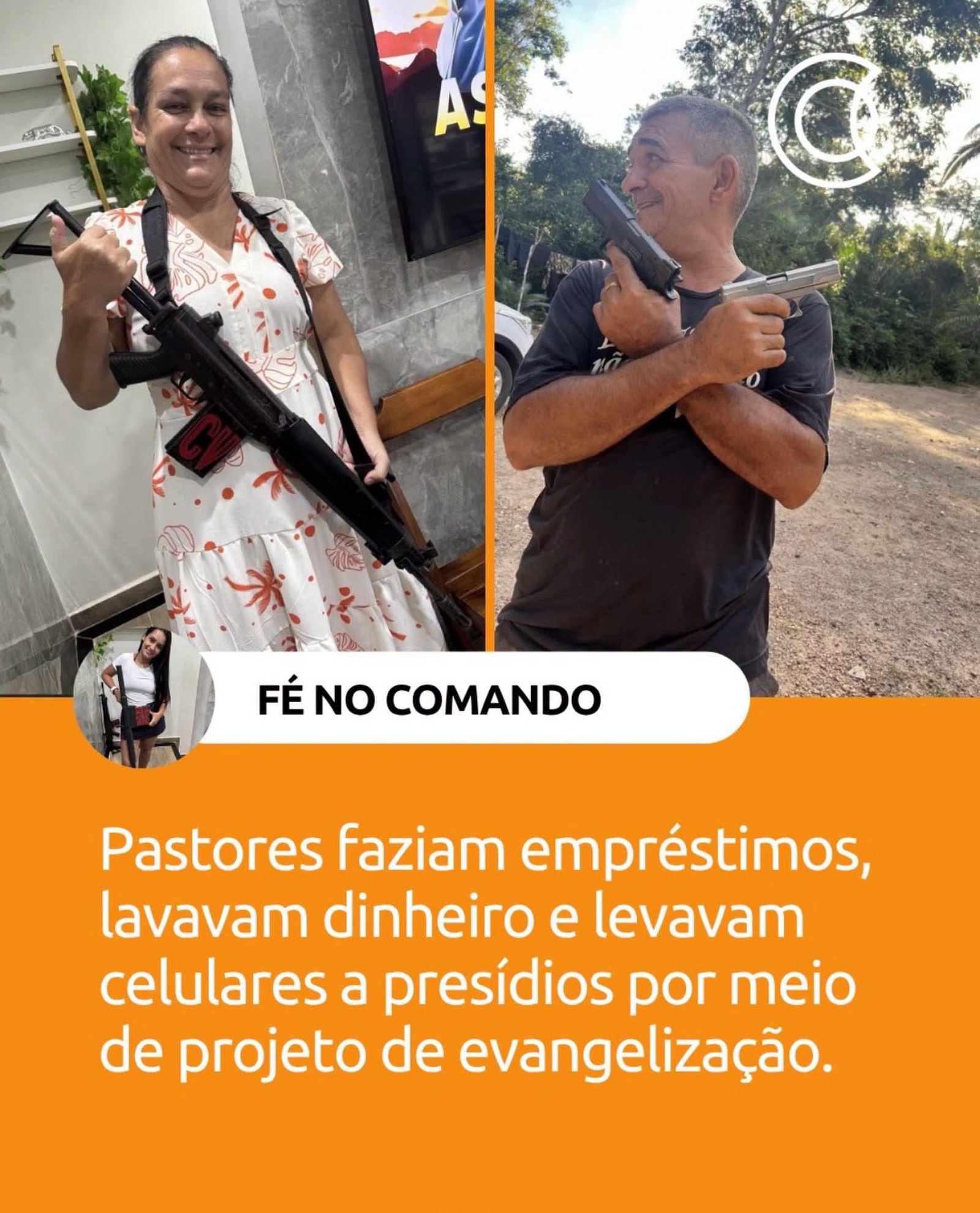 Pastores faziam empréstimos, lavavam dinheiro e levavam celulares a presídios por meio de projeto de evangelização.