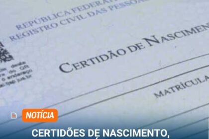 CERTIDÕES DE NASCIMENTO, CASAMENTO E ÓBITO PODEM SER SOLICITADAS PELA INTERNET