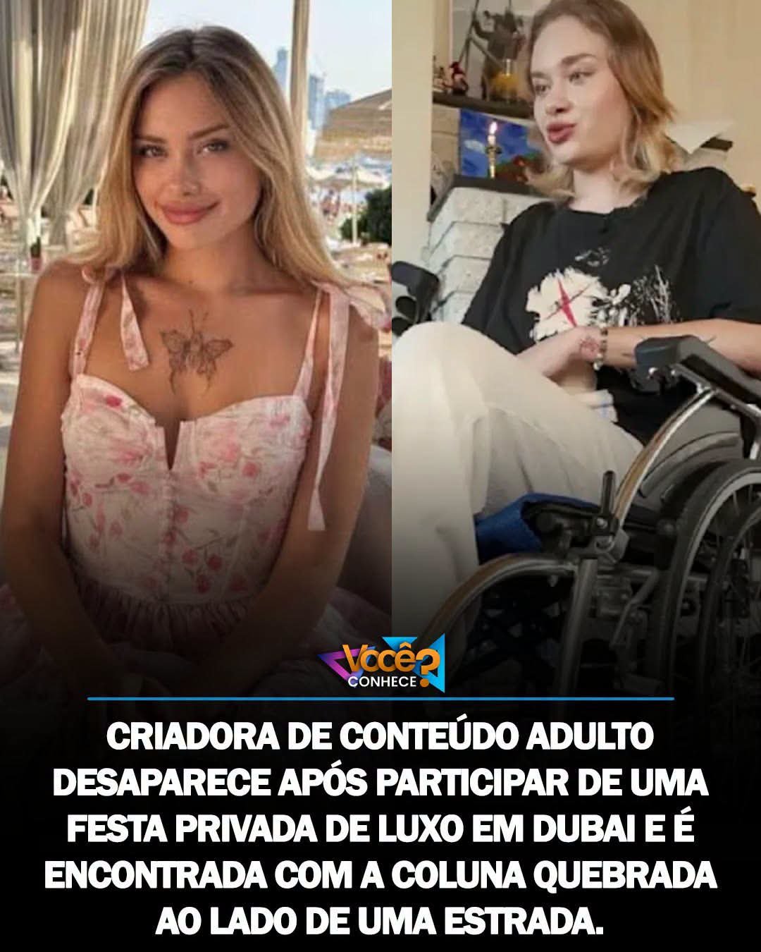 CRIADORA DE CONTEÚDO ADULTO DESAPARECE APÓS PARTICIPAR DE UMA FESTA PRIVADA DE LUXO EM DUBAI E É ENCONTRADA COM A COLUNA QUEBRADA AO LADO DE UMA ESTRADA.