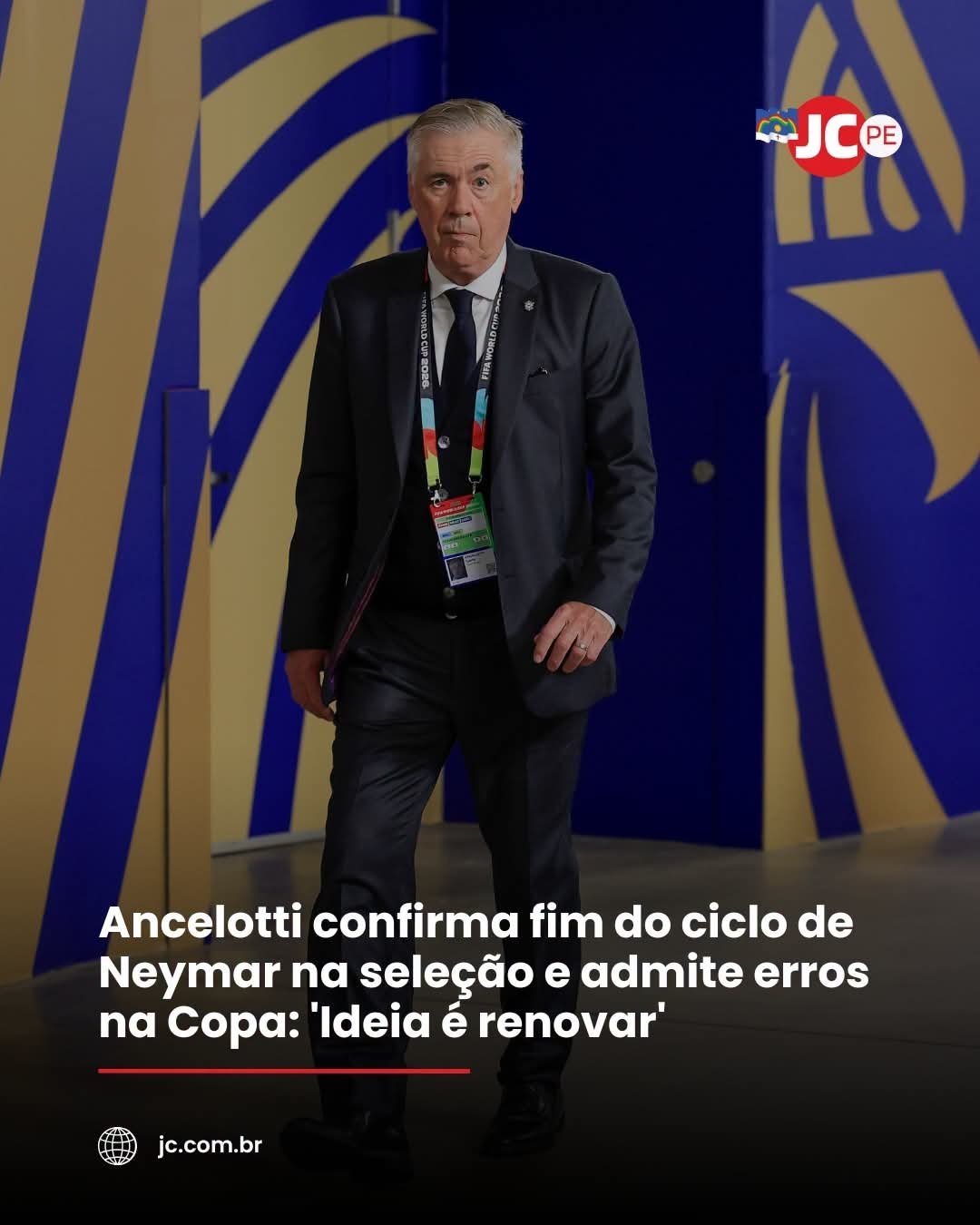 Ancelotti confirma fim do ciclo de Neymar na seleção e admite erros na Copa: ‘Ideia é renovar Ancelotti confirma fim do ciclo de Neymar na seleção e admite erros na Copa: ‘Ideia é renovar