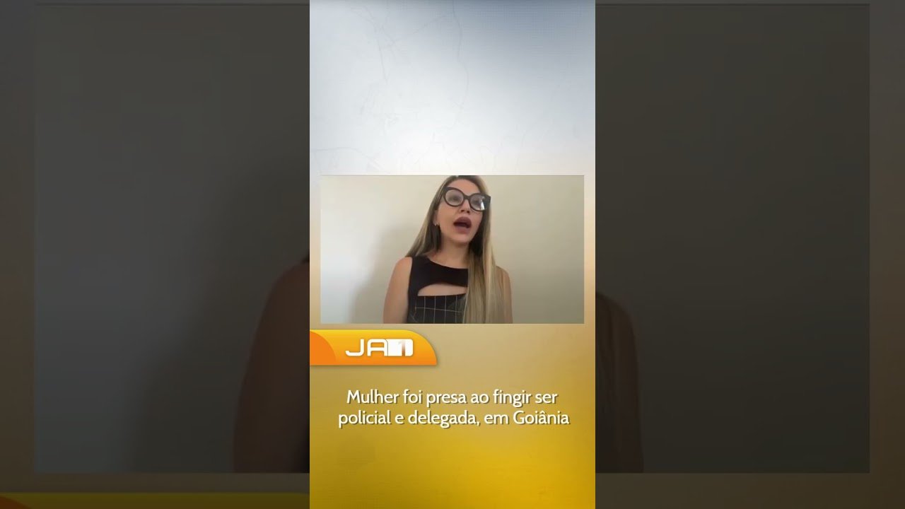 Mulher foi presa ao fingir ser policial e delegada, em Goiânia Mulher foi presa ao fingir ser policial e delegada, em Goiânia