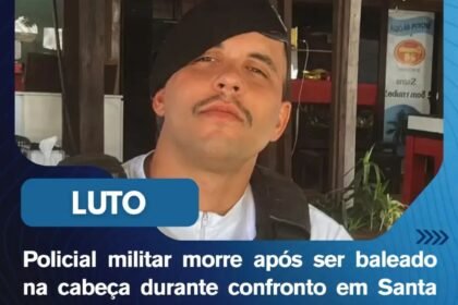 Policial militar morre após ser baleado na cabeça durante confronto em Santa Rita