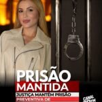 JUSTIÇA MANTÉM DEOLANE BEZERRA PRESA PREVENTIVAMENTE