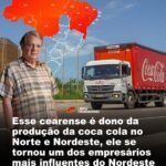 Esse cearense é dono da produção da coca cola no Norte e Nordeste, ele se tornou um dos empresários mais influentes do Nordeste
