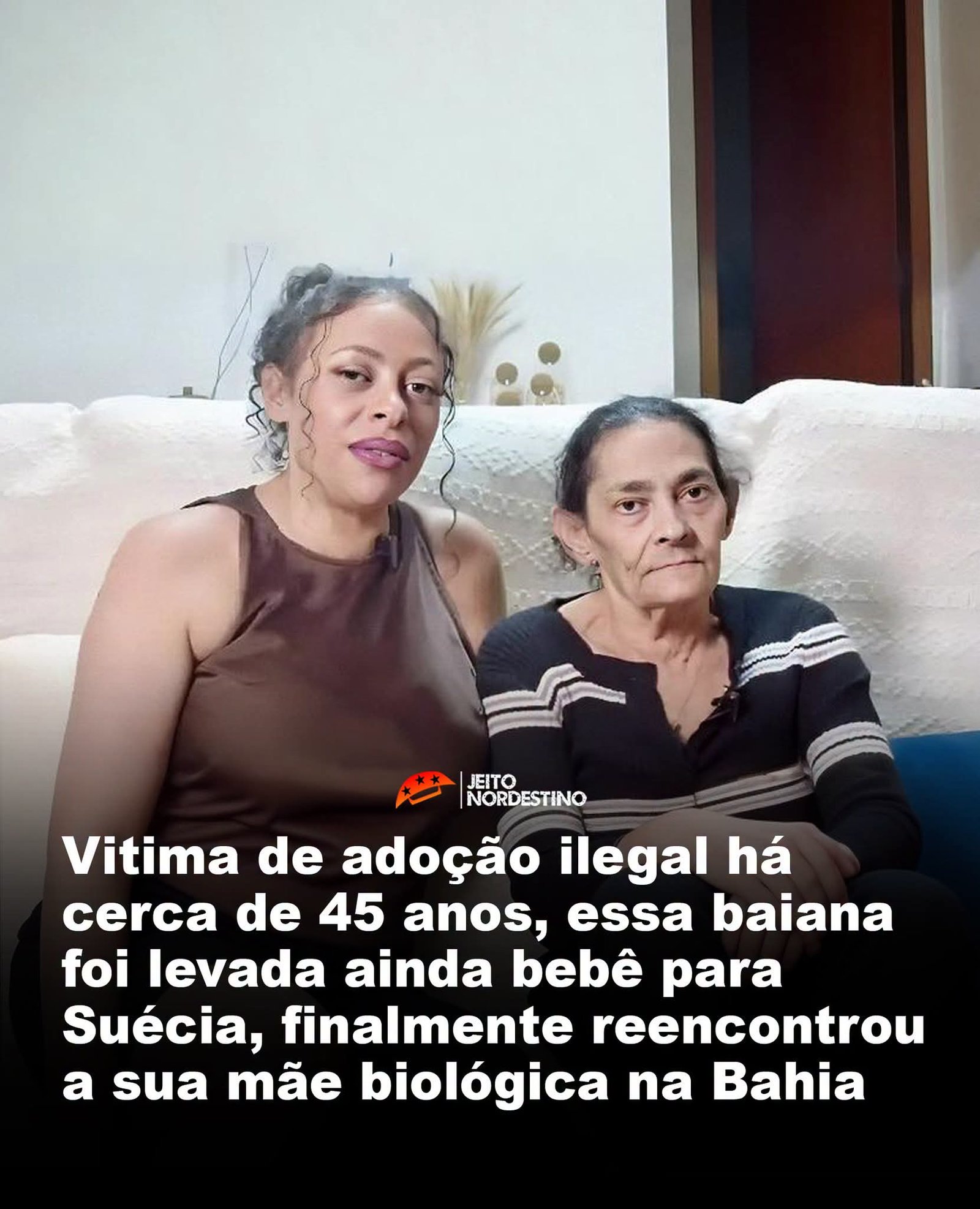 Vitima de adoção ilegal há cerca de 45 anos, essa baiana foi levada ainda bebê para Suécia, finalmente reencontrou a sua mãe biológica na Bahia Vitima de adoção ilegal há cerca de 45 anos, essa baiana foi levada ainda bebê para Suécia, finalmente reencontrou a sua mãe biológica na Bahia