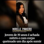 Jovem de 19 anos é achada mort4 e com corpo queimado um dia após sumir