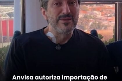 Anvisa autoriza importação de medicamento experimental para Lito Sousa Anvisa autoriza importação de medicamento experimental para Lito Sousa