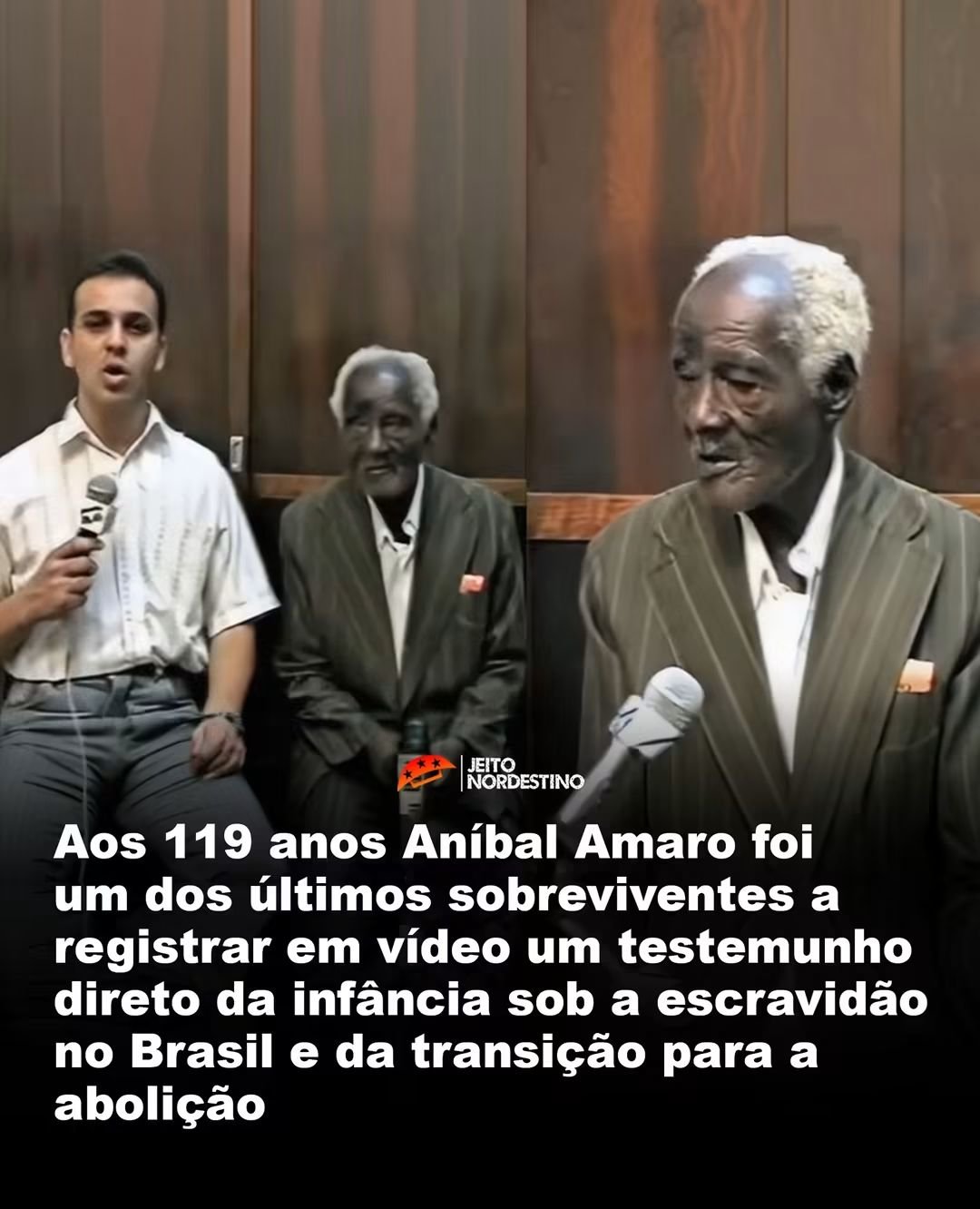 Aos 119 anos Aníbal Amaro foi um dos últimos sobreviventes a registrar em vídeo um testemunho direto da infância sob a escravidão no Brasil e da transição para a abolição