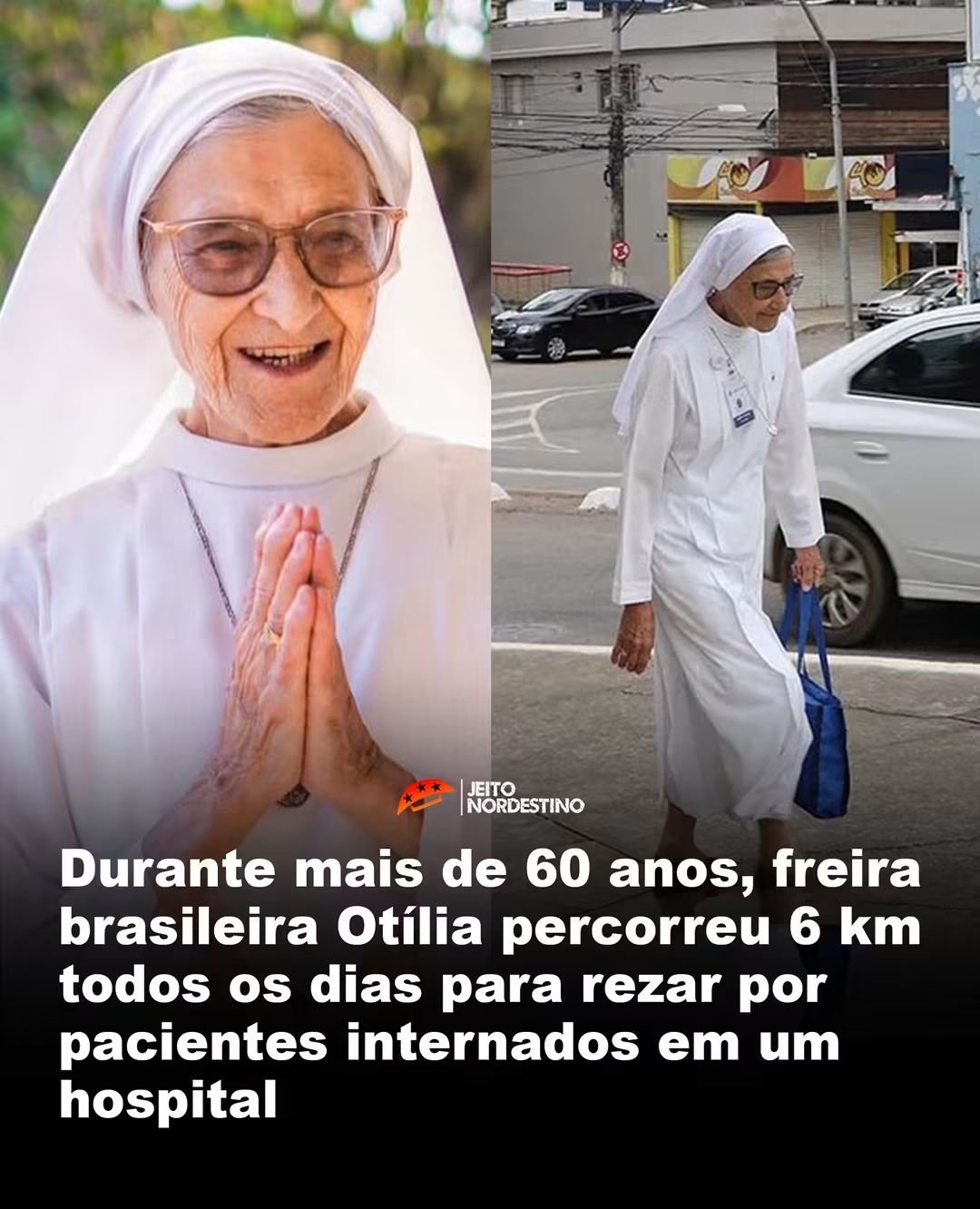 Durante mais de 60 anos, freira brasileira Otília percorreu 6 km todos os dias para rezar por pacientes internados em um hospital Durante mais de 60 anos, freira brasileira Otília percorreu 6 km todos os dias para rezar por pacientes internados em um hospital