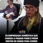 EX-EMPREGADA DOMÉSTICA QUE CHEGOU A PASSAR FOME E PEDIR RESTOS DE OSSOS PARA COMER CONQUISTA O 1º LUGAR EM CONCURSOPARA JUÍZA APÓS ANOS DE ESTUDOS.