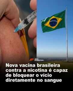 Nova vacina brasileira contra a nicotina é capaz de bloquear o vício diretamente no sangue